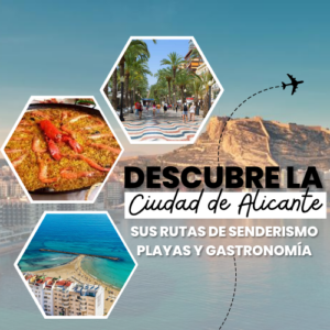 Ven en tus Vacaciones a Alicante